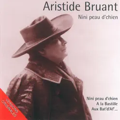 Nini peau d'chien - Aristide Bruant