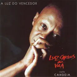 A Luz do Vencedor - Luiz Carlos da Vila