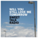 Will You Still Love Me Tomorrow - Sweet Talk Radio