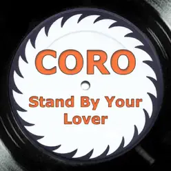 Stand By Your Lover - Single - Coro