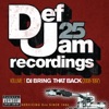Def Jam 25, Vol. 1: DJ Bring That Back (2008-1997) artwork
