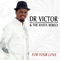 Shame & Scandal - Dr. Victor & The Rasta Rebels lyrics