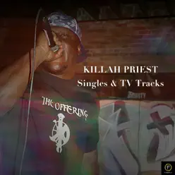 Singles & TV Tracks - Killah Priest