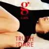Truth or Dare - EP album lyrics, reviews, download