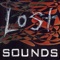 Your Looking Glass - Lost Sounds lyrics