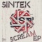 Scream (Redub! Remix) - Sintek lyrics