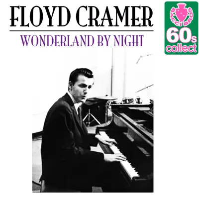 Wonderland By Night (Remastered) - Single - Floyd Cramer