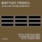 Stellar Atom (Dj HI-Shock Remix) - Mattias Fridell lyrics