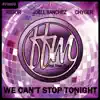 We Can't Stop Tonight - Single album lyrics, reviews, download
