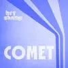 Comet (feat. BeuKes) - Single album lyrics, reviews, download