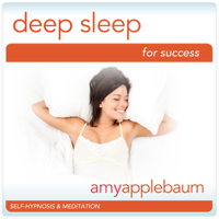 Amy Applebaum - Deep Sleep for Success (Self-Hypnosis & Meditation): Relaxation & Sleeping Well artwork