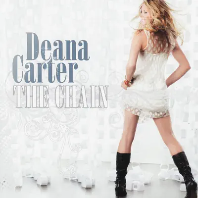 The Chain - Deana Carter