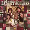 Bay City Rollers album lyrics, reviews, download