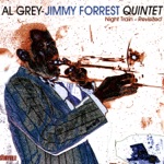 Al Grey & Jimmy Forrest - Truly Wonderful