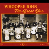 Whoopee John - Two Canaries Polka
