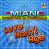 Stream & download Love Hasn´t Age (feat. Christian Di Pasquale) - EP