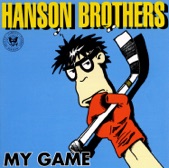 Hanson Brothers - Get It Right Back
