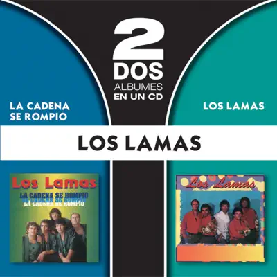 La Cadena Se Rompió / Los Lamas - Los Lamas