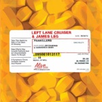 Left Lane Cruiser & James Leg - Sad Days Lonely Nights