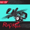 Roadkill Remix, Volume 1.09