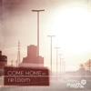 Come Home - EP, 2014