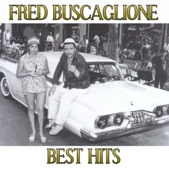 Fred Buscaglione Best Hits - Fred Buscaglione