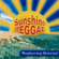 Sunshine Reggae - Sunshine Raggae