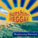Sunshine Reggae - Sunshine Raggae