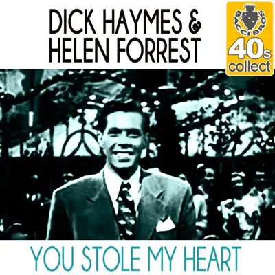 You Stole My Heart (Remastered) - Single - Helen Forrest