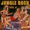 Jungle Rock, Vol. 4