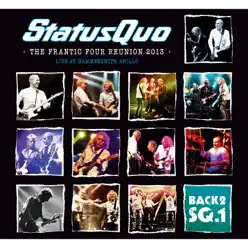 The Frantic Four Reunion 2013 (Live at Hammersmith) - Status Quo