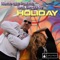 Holiday (feat. DragonFly) - Nemo lyrics