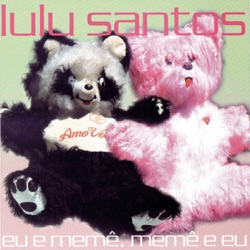 Lulu Santos - Toda Forma de Amor