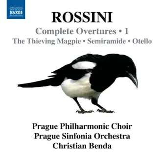 Rossini: Complete Overtures, Vol. 1 by Christian Benda, Prague Sinfonia & Prague Philharmonic Chorus album reviews, ratings, credits