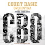 The Count Basie Orchestra - Too Close for Comfort