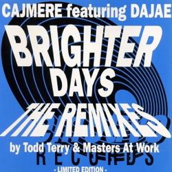Cajmere - Brighter Days