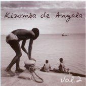 Kizomba de Angola, Vol. 2 - Various Artists