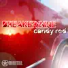 Candy Red (Breaker1Nine Remix) song lyrics