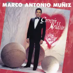 Corazón Maldito - Marco Antonio Muñiz