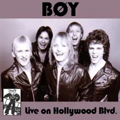 Live On Hollywood Blvd - Boy