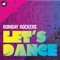 Let's Dance (DJ NYK & DJ Pratik Mix) - Bombay Rockers lyrics
