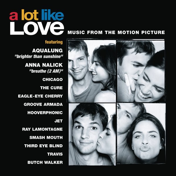 A Lot Like Love (Music from the Motion Picture) Album Cover