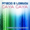 Caya Caya - Friscia & Lamboy lyrics