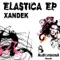 Elastica (Original Mix) - Xandek lyrics