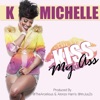 Kiss My Ass - Single, 2012