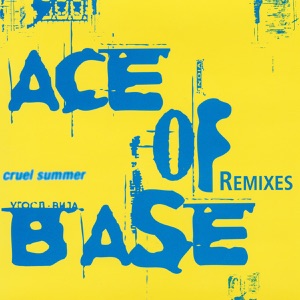 Cruel Summer (Remixes)