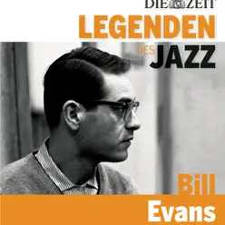 Die Legenden des Jazz - Bill Evans - Bill Evans