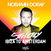 Norman Doray - Strictly Ibiza to Amsterdam (Mixed Version) artwork
