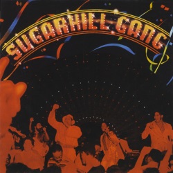 The Sugarhill Gang - Sugarhill Groove
