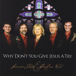Lorraine Jordan & Carolina Road - In the Sweet Forever